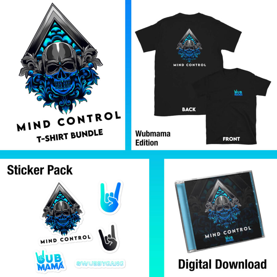 Mind Control T-Shirt Bundle (Wubmama Edition)